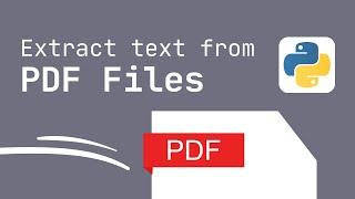 Extract Text from any PDF File in Python 3.10 Tutorial