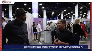 Business Process Transformation Through Generative AI - Six Five Media In the Booth