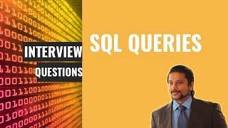 Sql Queries - Interview Questions