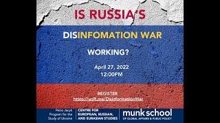 Is Russia’s Disinformation War Working?