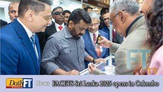 FACETS Sri Lanka 2025 opens in Colombo