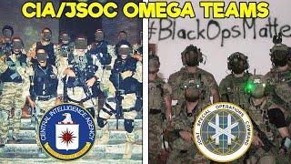 What were the CIA/JSOC OMEGA Teams? (Top Secret Task Force)
