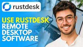 Rustdesk Tutorial (2024) How to Use Rustdesk Remote Desktop Software