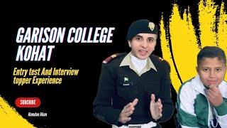 Cadet College Kohat Test and interview preparation | Topper Description