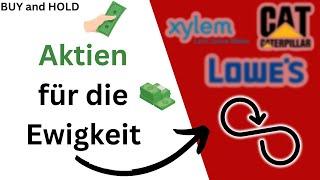 Buy and Hold! | Aktien für die Ewigkeit | Dividendentitel Aktien Analyse