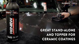 System X RENEW - Versatile and Easy-to-Use Ceramic Spray Coating