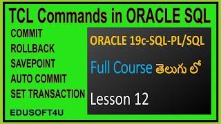 TCL Commands in ORACLE SQL - ORACLE 19C SQL & PL/SQL Full Course in Telugu-Lesson-12