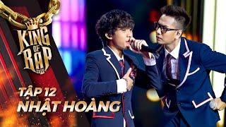 NHẬT HOÀNG - LOU HOÀNG khuấy động sân khấu với bản hit MÌNH LÀ GÌ CỦA NHAU | KING OF RAP Tập 12