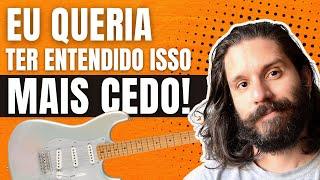 Se tivessem me explicado isso aos 20 anos de idade... | guitarra