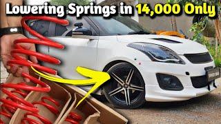 MOST POCKET FRIENDLY LOWERING SPRINGS @14,000/- FOR MODIFIED SWIFT SPORT Swift Modification Ep.5