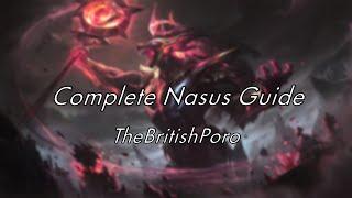 Complete Guide to Nasus Toplane | TheBritishPoro | Master EUW E Max Nasus