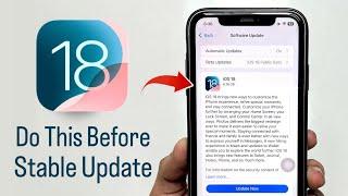 Do this Before iOS 18 Stable Update on your iPhone