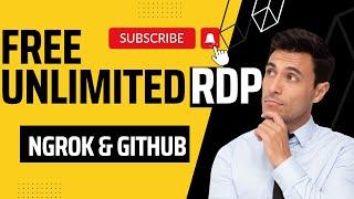 Fee unlimited RDP with github & ngrok II how can create Free RDP II US, UK based RDP