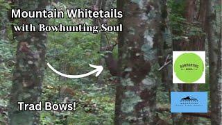 Bowhunting Mountain Deer with Bowhunting Soul