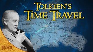 Tolkien's Time Travel Story - Númenor & The Lost Road