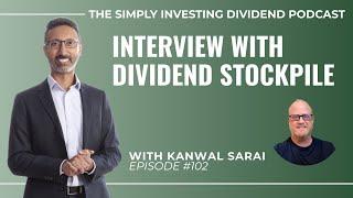 EP102: Interview with Jeremy from Dividend Stockpile