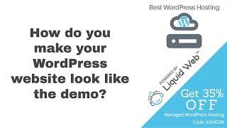 How to Make WordPress Look Like the Demo