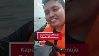 Kapal Karam Menuju Pulau Pari Tenggelam #Shorts