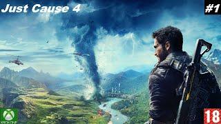 Just Cause 4 - (Xbox One) - Приключение - #1. (без комментариев)