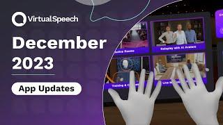 VirtualSpeech Updates - December 2023