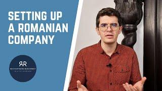 How to set up a Romanian company in 2024