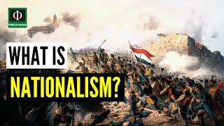 What is Nationalism?