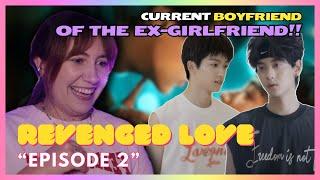Revenged Love (逆爱) | Episode 2 | MireiaTV ReactionVideo
