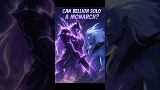 Can Bellion Solo a Monarch? Solo Leveling
