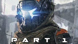 TITANFALL 2 Walkthrough Gameplay Part 1 - Pilot (Campaign)