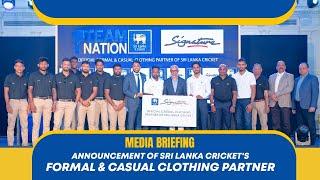 Media Briefing | Announcement of Sri Lanka Cricket's Formal and Casual Clothing Partner