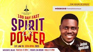 DR.JOSHUA AGUNBIADE|| SPIRIT AND POWER || NIGHT VIGIL || 10TH JANUARY '25