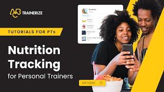 #HowTo  | Nutrition Tracking for Personal Trainers | ABC Trainerize Tutorials
