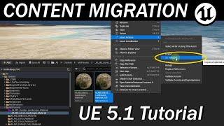 How to Migrate Assets from One Project to Another - Unreal Engine 5.1 Tutorial