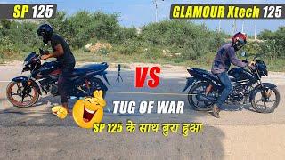 Honda SP 125 vs Glamour Xtech 125 : Tug of War | Tochan Test | very shocking result 