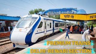 6 PREMIUM TRAINS OF DELHI-REWARI SECTION - INDIAN RAILWAYS