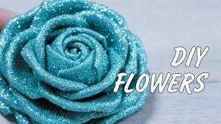 Glitter foam sheet flowers tutorial - giant foam flowers | foam rose