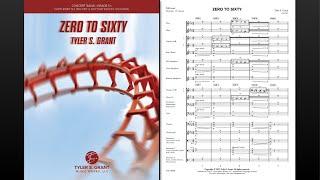 ZERO TO SIXTY by Tyler S. Grant (Concert Band; Gr. 1½) | Recorded by the Atlanta Wind Symphony