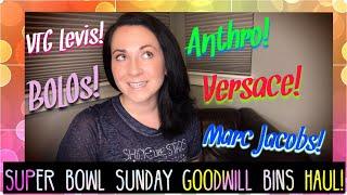 MARC JACOBS, VERSACE, ANTHROPOLOGIE, BOLO BRANDS! GOODWILL BINS FASHION HAUL FROM SUPER BOWL SUNDAY!