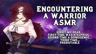 [ASMR Roleplay] Encountering a Warrior [F4F]