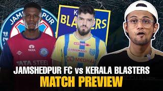 വിജയഗാഥ തുടരാൻ ആകുമോ? | Kerala Blasters vs Jamshedpur FC