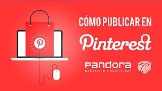 CÓMO PUBLICAR EN PINTEREST 2020