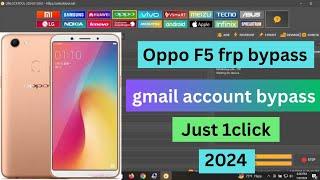 Oppo F5 frp unlock tool / Oppo f5 Cph1723/CPH1725 Remove Password /Oppo F5 Passcode and frp bypass