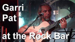 Garri Pat at the rock bar. Fingerstyle potpourri.