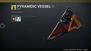 Where EXOTIC Pre Order Bonus - PYRAMID SHIP: Black Fleet SKIN Cosmetic - Destiny 2 Final Shape Guide