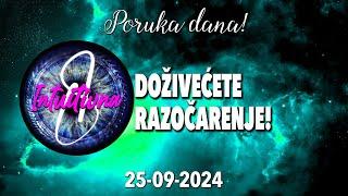 DOŽIVEĆETE RAZOČARENJE!PORUKA DANA ZA 25.09.2024. Tarot citanje   @Intuitivna8