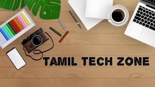 Tamil tech zone first intro video