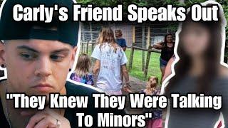 Carly's Minor Friend Who Engaged in Months Long Conversations With Catelynn & Tyler Reveal How It..