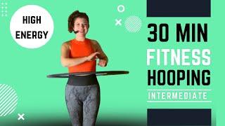 Hula Hoop Dance Workout: High energy 30 Minute Workout for Intermediates | Total body workout!