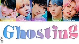 TXT(투모로우바이투게더) - Ghosting (Colour Coded Lyrics Han/Rom/Eng)