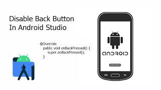 How to disable back button in Android | Android Studio Tutorial